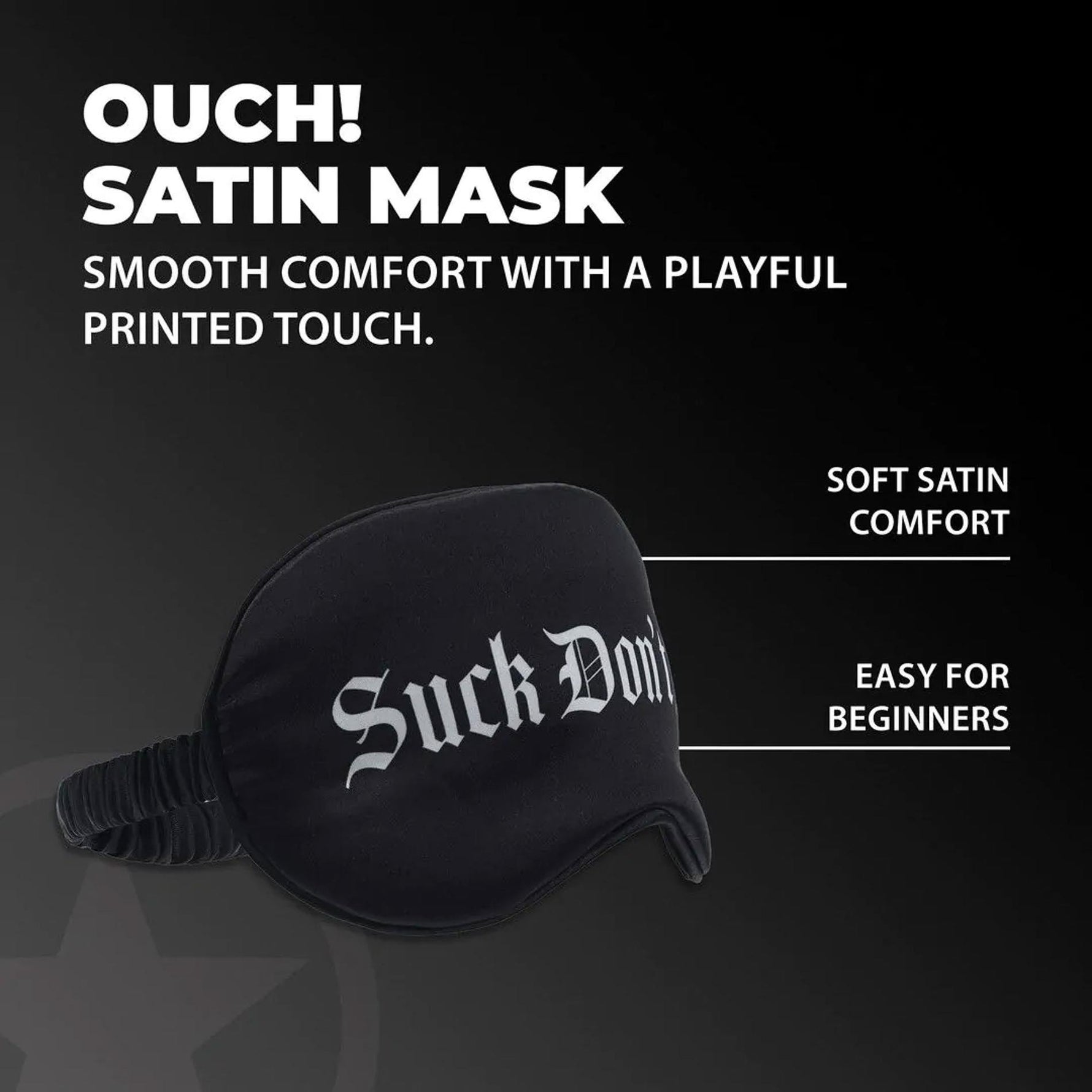 Mască de ochi din satin, Suck Don't Bite Ouch!, neagră