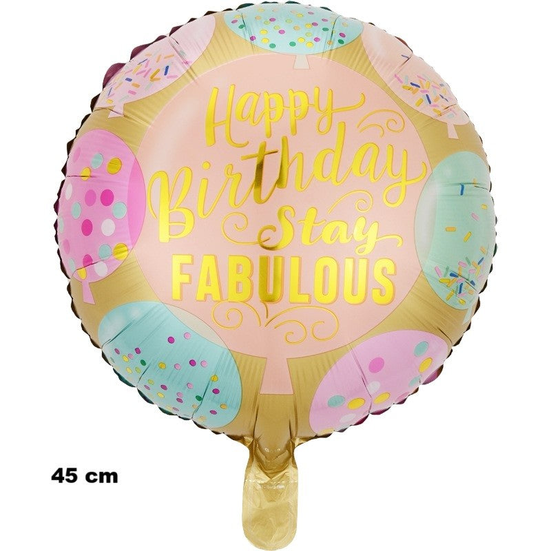 Balon din Folie Metalizata, Flippy, Mini Figurina Rotunda, Model Happy Birthday Stay Fabulous, Tematica Aniversare, 45