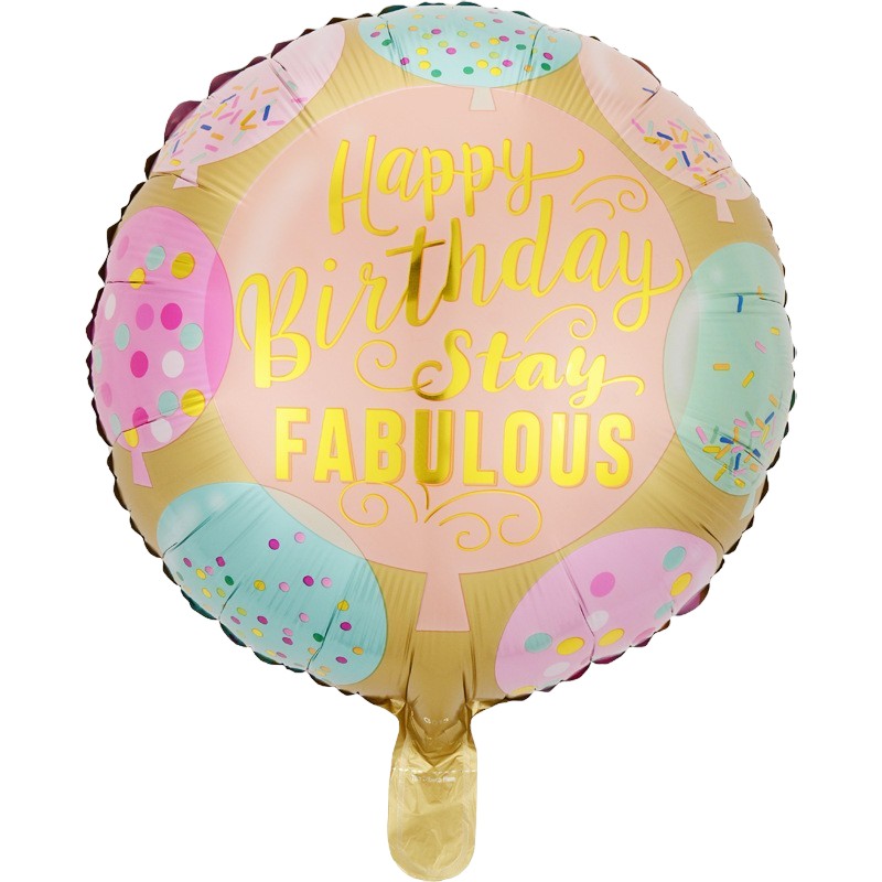 Balon din Folie Metalizata, Flippy, Mini Figurina Rotunda, Model Happy Birthday Stay Fabulous, Tematica Aniversare, 45