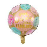 Balon din Folie Metalizata, Flippy, Mini Figurina Rotunda, Model Happy Birthday Stay Fabulous, Tematica Aniversare, 45