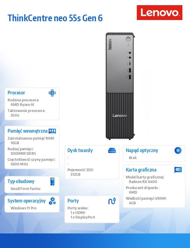 Calculator ThinkCentre Neo 55s G6 SFF 13FK001RPB W11Pro 5 330/16GB/512GB/RX 6400 4GB/3 ani sistem de operare